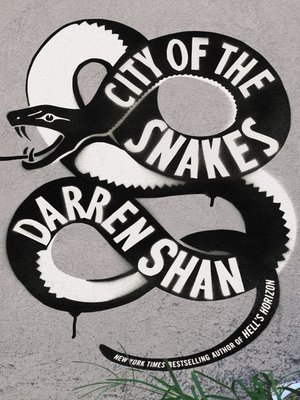 cover image of City of the Snakes